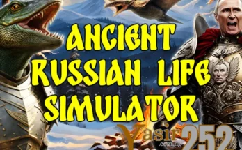 Ancient Russian Life Simulator