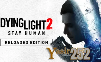 Dying Light 2 Stay Human Reloaded Edition