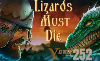 Lizards Must Die