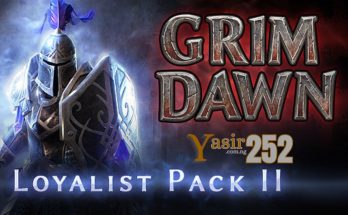 Grim Dawn Loyalist Item Pack