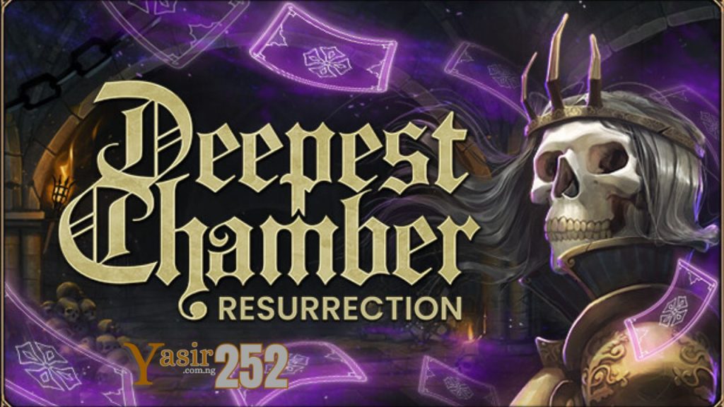 Deepest Chamber: Resurrection