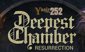 Deepest Chamber: Resurrection