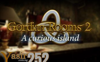 GORDIAN ROOMS 2 A CURIOUS ISLAND