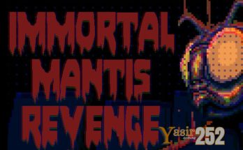 Immortal Mantis: Revenge