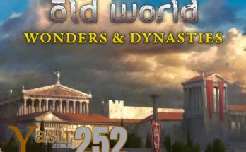 Old World Wonders and Dynasties