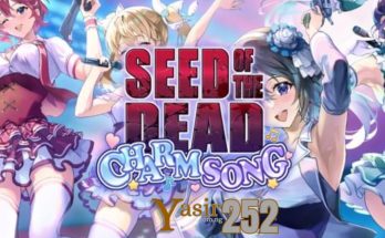 Seed of the Dead: Charm Song