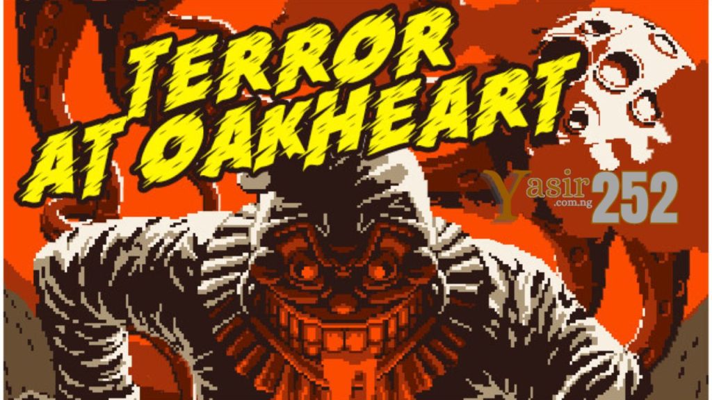 Terror at Oakheart