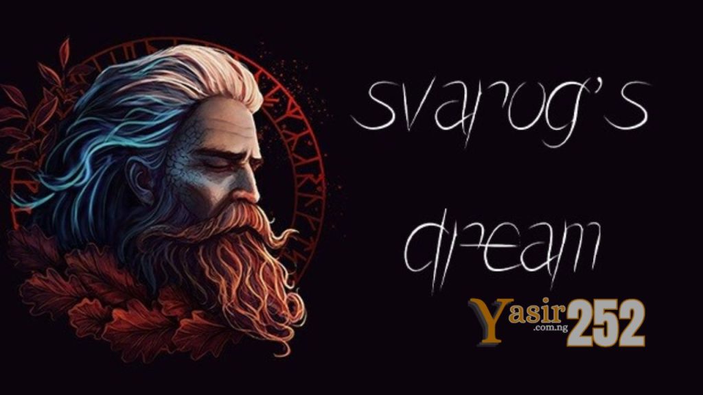 Svarogs Dream