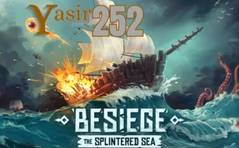 Besiege the Splintered Sea