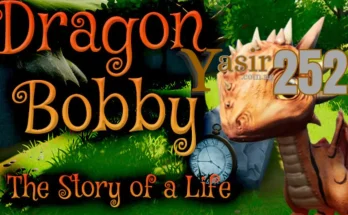 Dragon Bobby the Story