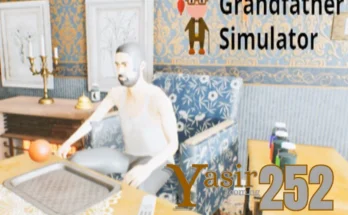 Grandfather Simulator