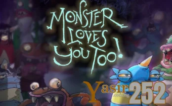 Monster Loves You Too