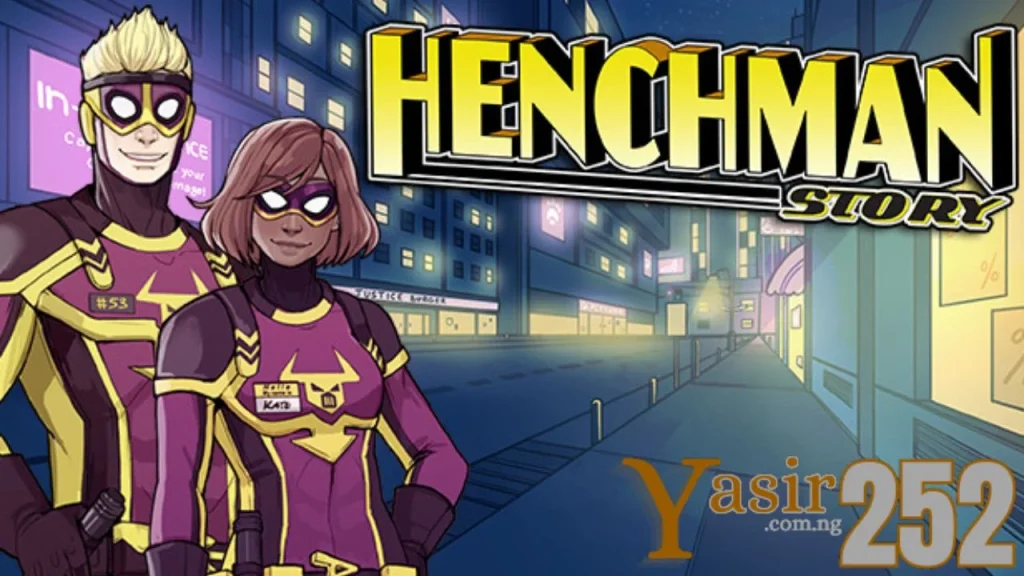 Henchman Story