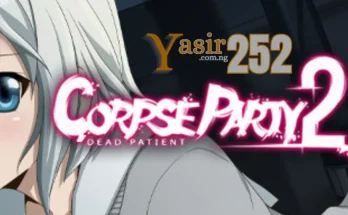 Corpse Party 2 Dead Patient