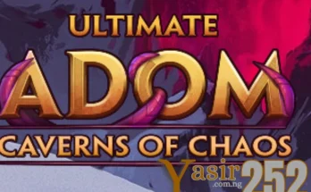 Ultimate Adom Caverns of Chaos