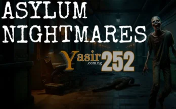 Asylum Nightmares