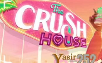 The Crush House